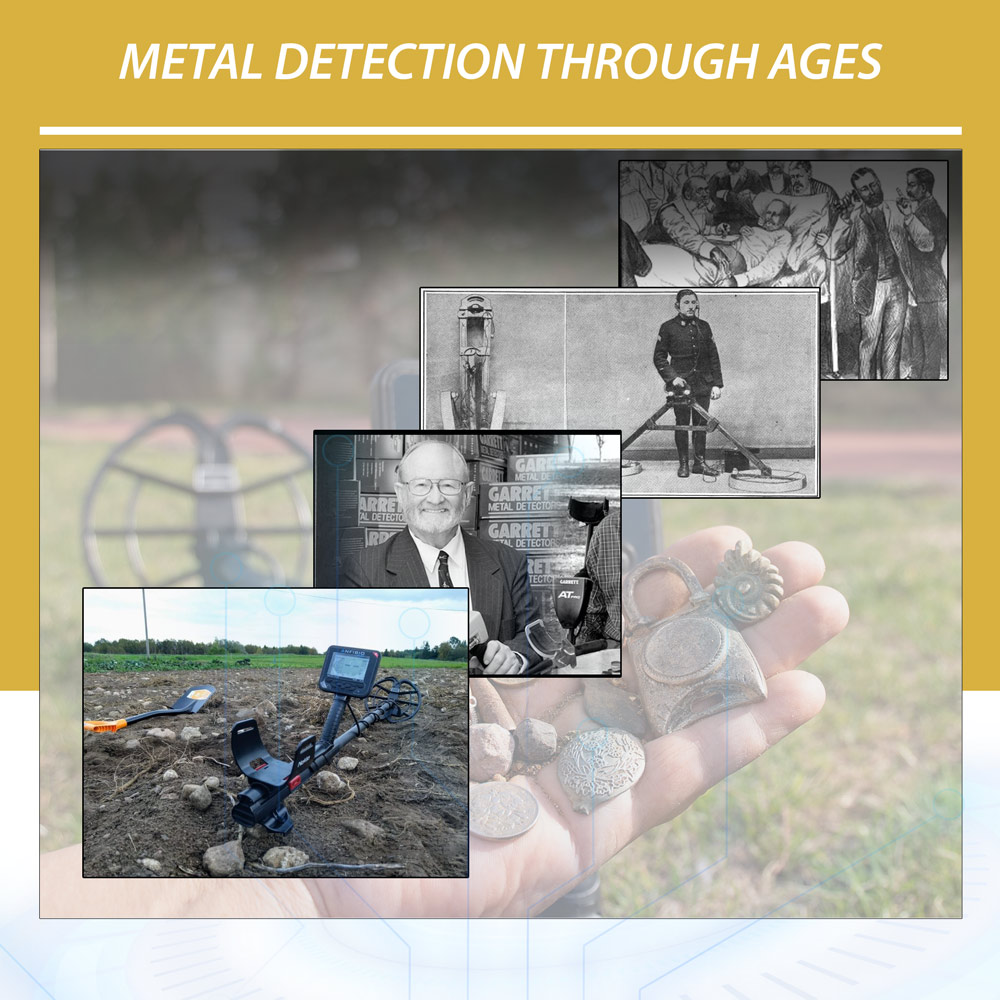 Metal detection through ages