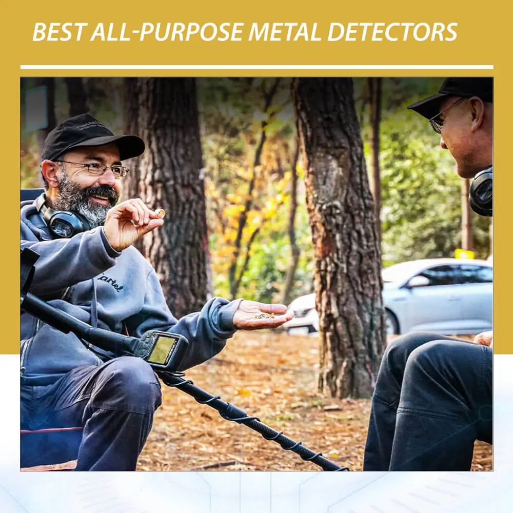 Best All-Purpose Metal Detectors