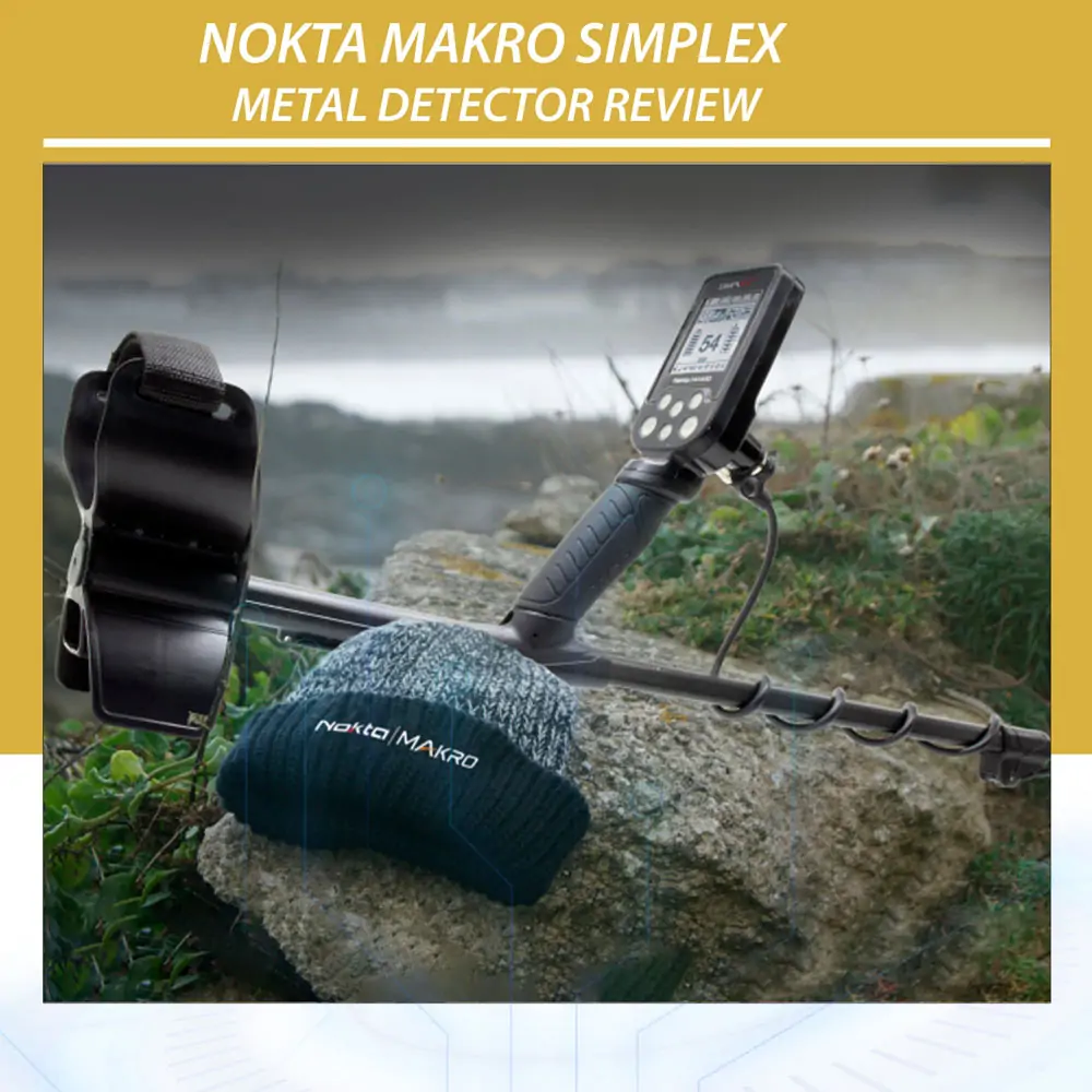 Nokta Makro Simplex Metal Detector Review