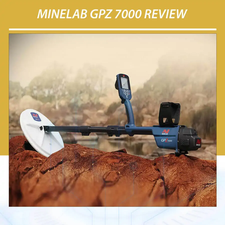Minelab GPZ 7000 Review