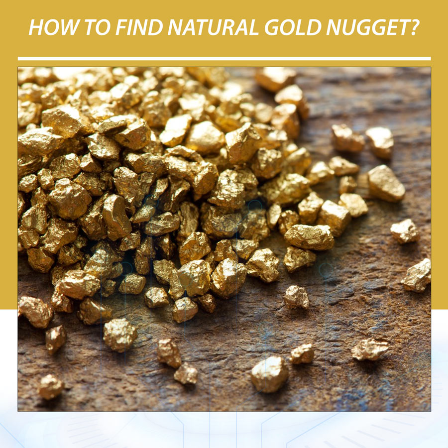 How-To-Find-Natural-Gold-Nugget