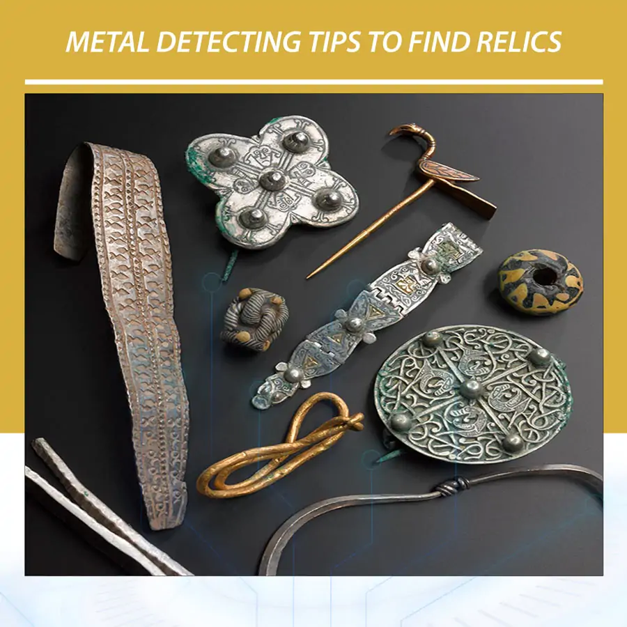 Metal-Detecting-Tips-to-Find-Relics