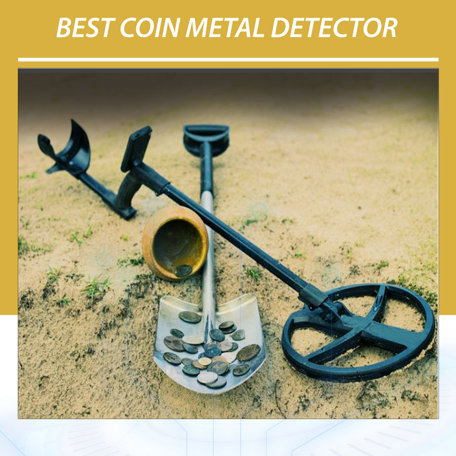 Best Coin Metal Detector Best Coin Metal Detectors 2023