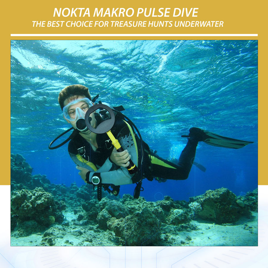 Nokta Makro Pulse Dive || The Best Choice For Treasure Hunts Underwater