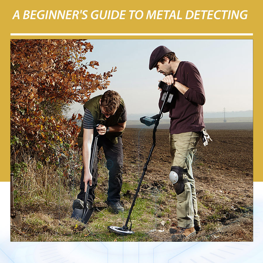 A Beginner's Guide to Metal Detecting 2024