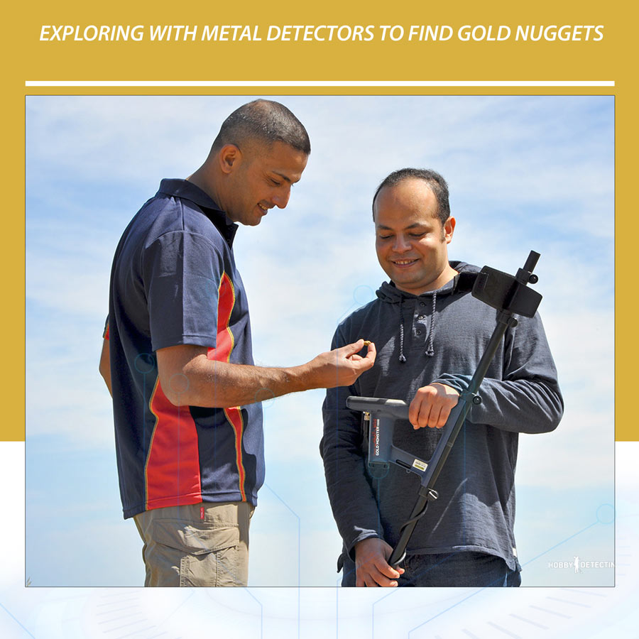 Exploring with Metal Detectors to Find Gold Nuggets