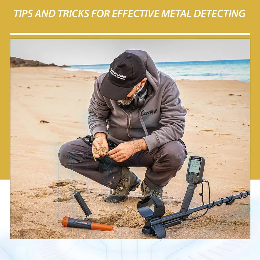 Tips and Tricks for Effective Metal Detecting
