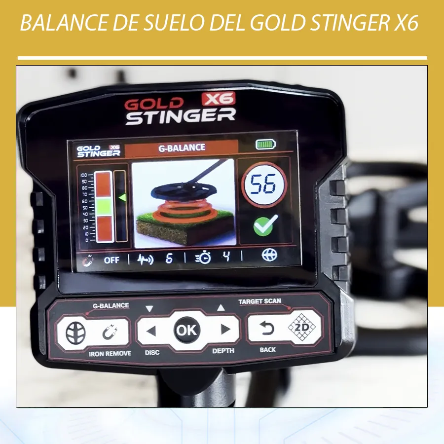 Balance de suelo del Gold Stinger X6